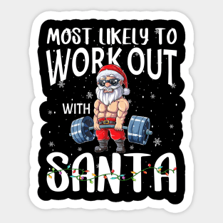 Most Likely To Work Out With Santa Family Christmas Sticker